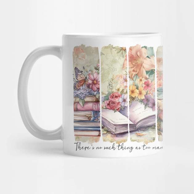 No Such Thing as Too Many Books Brushstroke by Teresa's Store 1